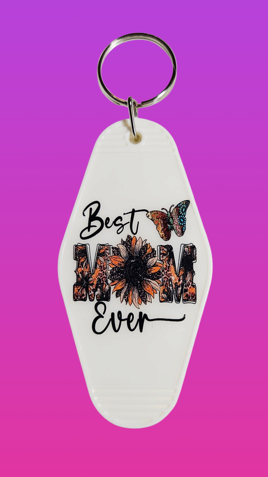 BEST MOM EVER MOTEL KEYCHAIN