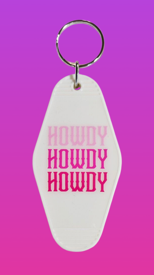 HOWDY HOWDY HOWDY MOTEL KEYCHAIN