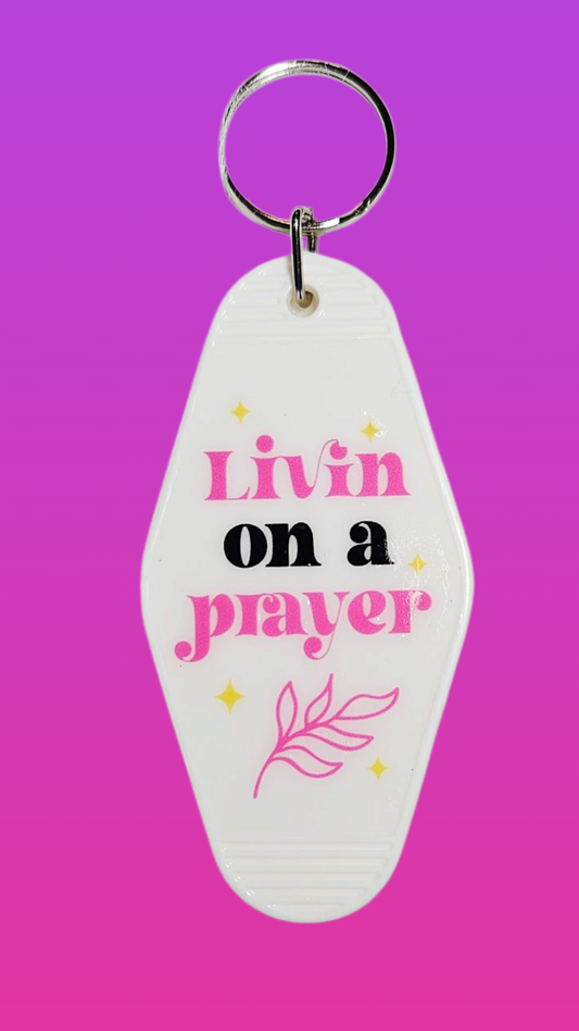 LIVIN ON A PRAYER MOTEL KEYCHAIN