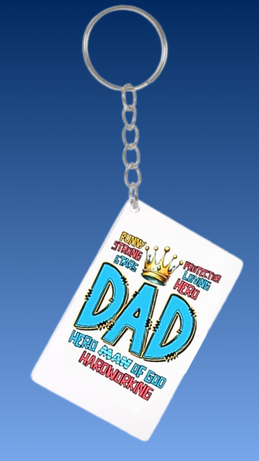 DAD HERO MAN OF GOD RECTANGLE ACRYLIC KEYCHAIN