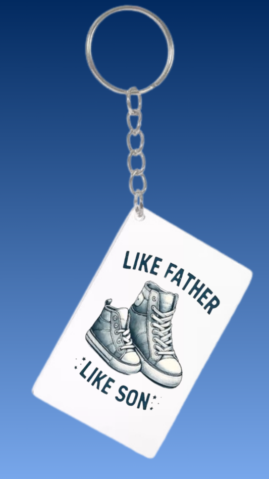 LIKE FATHER LIKE SON RECTANGLE ACRYLIC KEYCHAIN