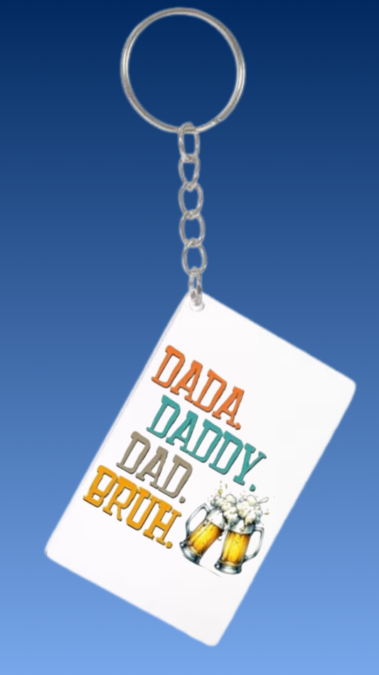 DADA DADDY DAD BRUH RECTANGLE ACRYLIC KEYCHAIN